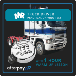 Afterpay MR Truck Driver Practical test and 1 hr warm up Lesson
